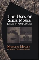 Uses Of Slime Mould
