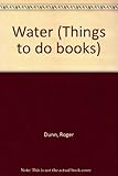 Things to do with water