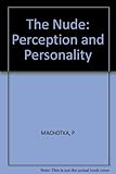 The nude : perception and personality