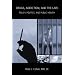 Drugs, Addiction, and the Law: Policy, Politics, and Public Health
