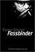 Books : Rainer Werner Fassbinder (Museum of Modern Art)