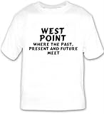 West Point: Where The Past, Present And Future Meet T-shirt