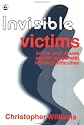 Invisible Victims: Crime and Abuse Against People with Learning Disabilities