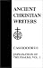 51. Cassiodorus, Vol. 1: Explanation of the Psalms (Ancient Christian Writers)