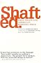 Shafted: Free Trade & America's Working Poor Shafted: Free Trade & America's Working Poor