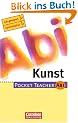 Pocket Teacher Abi. Kunst. (Lernmaterialien)