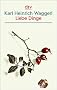 Liebe Dinge: Miniaturen