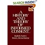 A History and Theory of Informed Consent