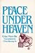 Peace Under Heaven: Modern Korean Novel