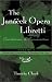 Book The Janacek Opera Libretti: Translations and Pronunciation, Vol. 1--Prihody lisky Bystrousky, The Cunning Little Vixen