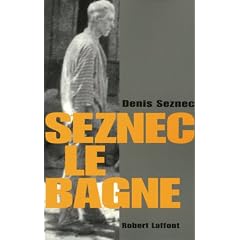 Seznec  le Bagne Ne