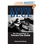 A Deeper Blue: The Life and Music of Townes Van Zandt (North Texas Lives of Musicians)