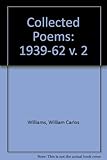 The collected poems of William Carlos Williams