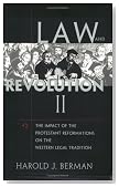 Law and Revolution, II: The Impact of the Protestant Reformations on the Western Legal Tradition