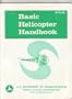 Basic Helicopter Handbook (Faa Reprints Series)