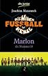Die Wilden Fu�ballkerle Band 10: Marlon die Nummer 10