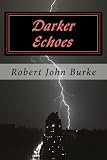 Darker Echoes
