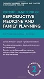 Oxford handbook of reproductive medicine and family planning