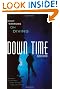 Down Time: Great Writers on Diving