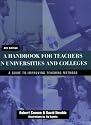 A Handbook for Teachers in Universities and Colleges: A Guide to Improving Teaching Methods