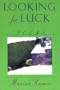 Looking for Luck: Poems