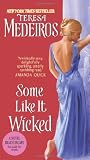 Some Like It Wicked