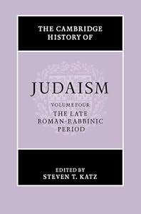 Image of The Cambridge History of Judaism, Vol. 4: The Late Roman-Rabbinic Period