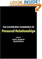 The Cambridge Handbook of Personal Relationships (Cambridge Handbooks in Psychology)