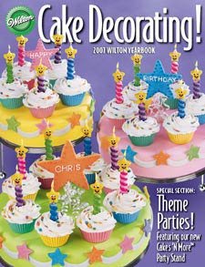Cake Decorating!: 2007 Wilton Yearbook at Amazon.com