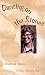 Dancing
on
the
Stones:
Selected
Essays