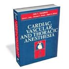 Cardiac, Vascular and Thoracic Anesthesia by John A. Youngberg, Carol L. Lake, Michael F. Roizen, and Roger S. Wilson