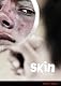 Skin (Night Fall)