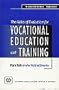 The Roles of Evaluation for Vocational Education and Training: Plain Talk on the Field of Dreams