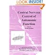 Central Nervous Control of Autonomic Function (AUTONOMIC NERVOUS... by  Barry Jordan