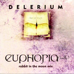 Delirium - Euphoria (Firefly) [UK-Import] - Zortam Music