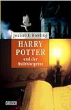 Harry Potter und der Halbblutprinz (Band 6) (Ausgabe f&uuml;r Erwachsene) - Joanne K. Rowling