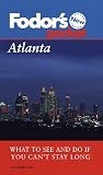 Pocket Atlanta: A Highly Selective, Easy-to-use Guide (Pocket Guides)