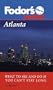 Pocket Atlanta: The Best of the City (Fodor's Pocket Atlanta)