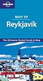 Lonely Planet Best of Reykjavik (Lonely Planet Encounter Series)