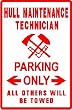 HULL MAINTENCE TECH PARKING navy ship sign