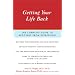 Getting Your Life Back: The Complete Guide to Recovery from Depression