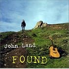 Click here to buy Found by John Land .