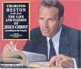 Charlton Heston Reads from the Life and Passion of Jesus Christ