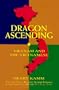 Dragon Ascending: Vietnam and the Vietnamese