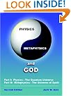 Physics, Metaphysics and God