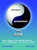 Physics, Metaphysics and God