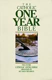 The Catholic One Year Bible