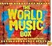 The World Music Box [3CD]
