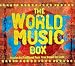 Click here to Compare Prices of The World Music Box [3CD]