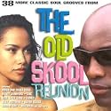Old Skool Reunion